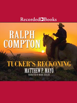 cover image of Ralph Compton Tucker's Reckoning